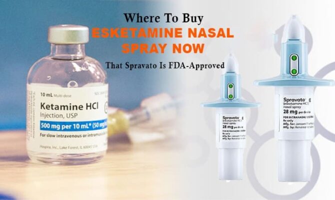 Where To Buy Esketamine Nasal Spray Now That Spravato is FDA-Approved